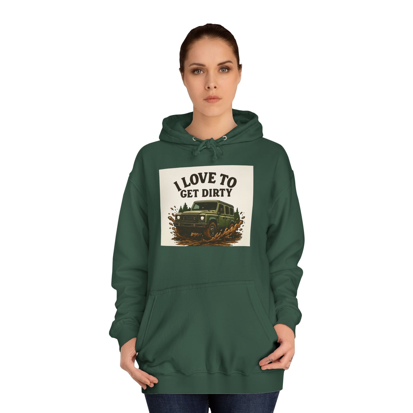 Adventure Unisex College Hoodie - Love to get dirty, outdoors, off-road