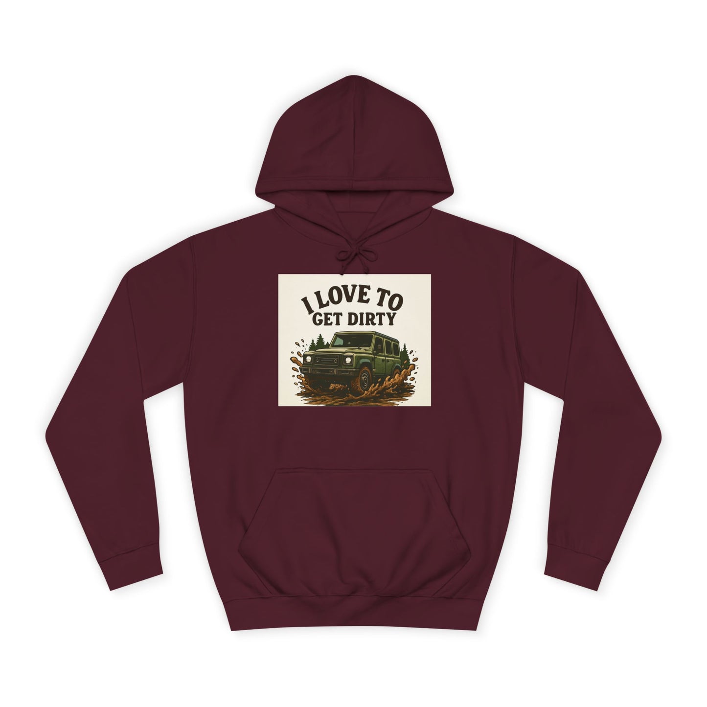 Adventure Unisex College Hoodie - Love to get dirty, outdoors, off-road