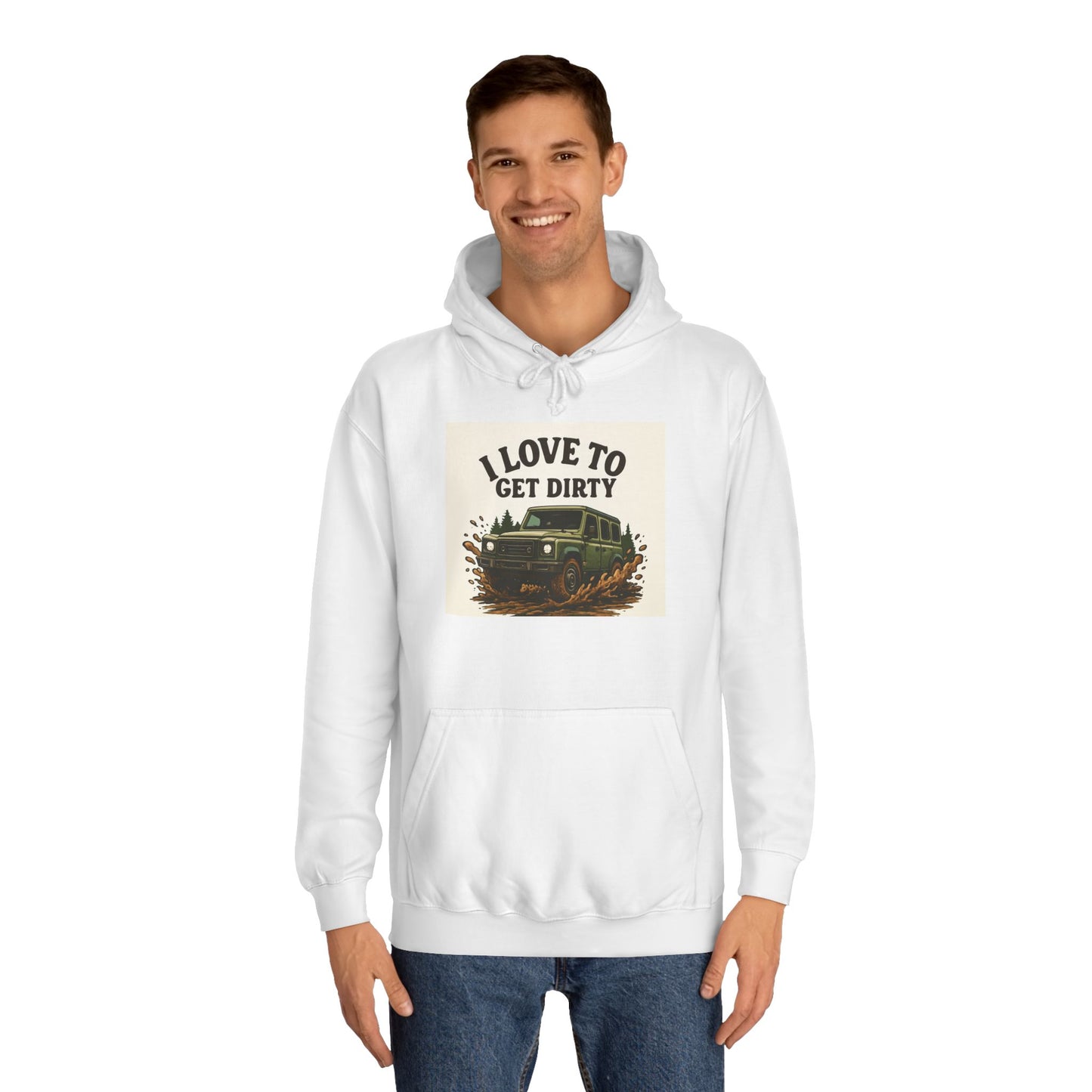 Adventure Unisex College Hoodie - Love to get dirty, outdoors, off-road
