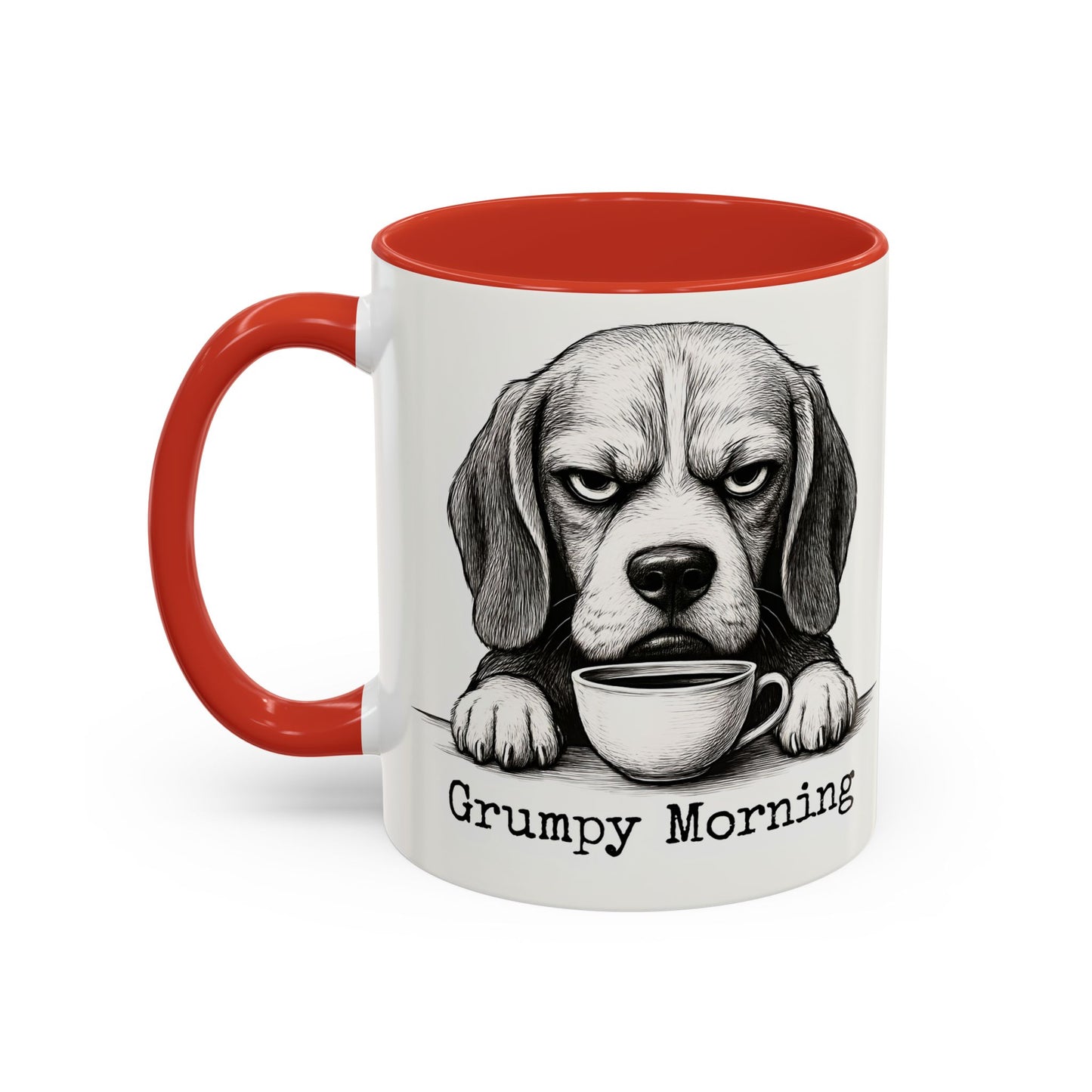 Coffee Mug - Grumpy Beagle Funny 11oz/15oz Morning Coffee Cup