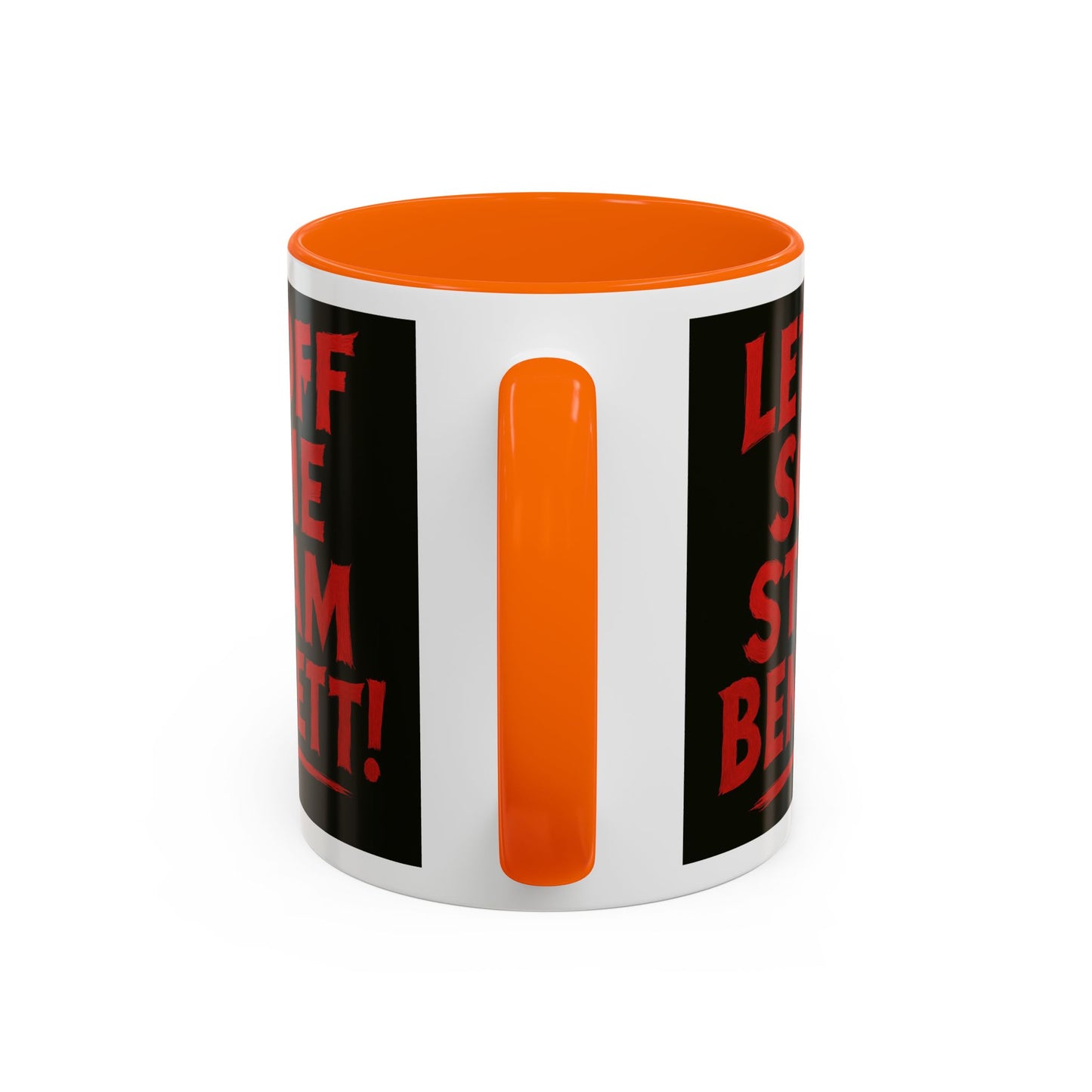 Bold Statement Coffee Mug - Let Off Some Steam Bennett! - Funny Gift, Coffee Lover Gift, Office Mug, Unique Mug, Personalized Cup