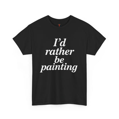 Art Lover's Unisex Heavy Cotton Tee - I'd Rather Be Painting, Gift for Artists, Creative Expression Shirt, Casual Wear, Art Enthusiast [...]