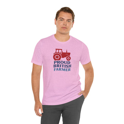 Unisex Tee - Proud British farmer