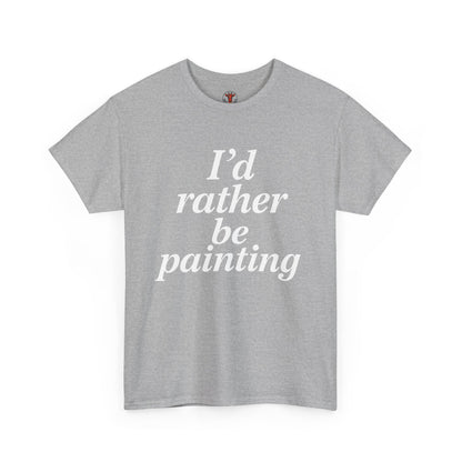 Art Lover's Unisex Heavy Cotton Tee - I'd Rather Be Painting, Gift for Artists, Creative Expression Shirt, Casual Wear, Art Enthusiast [...]