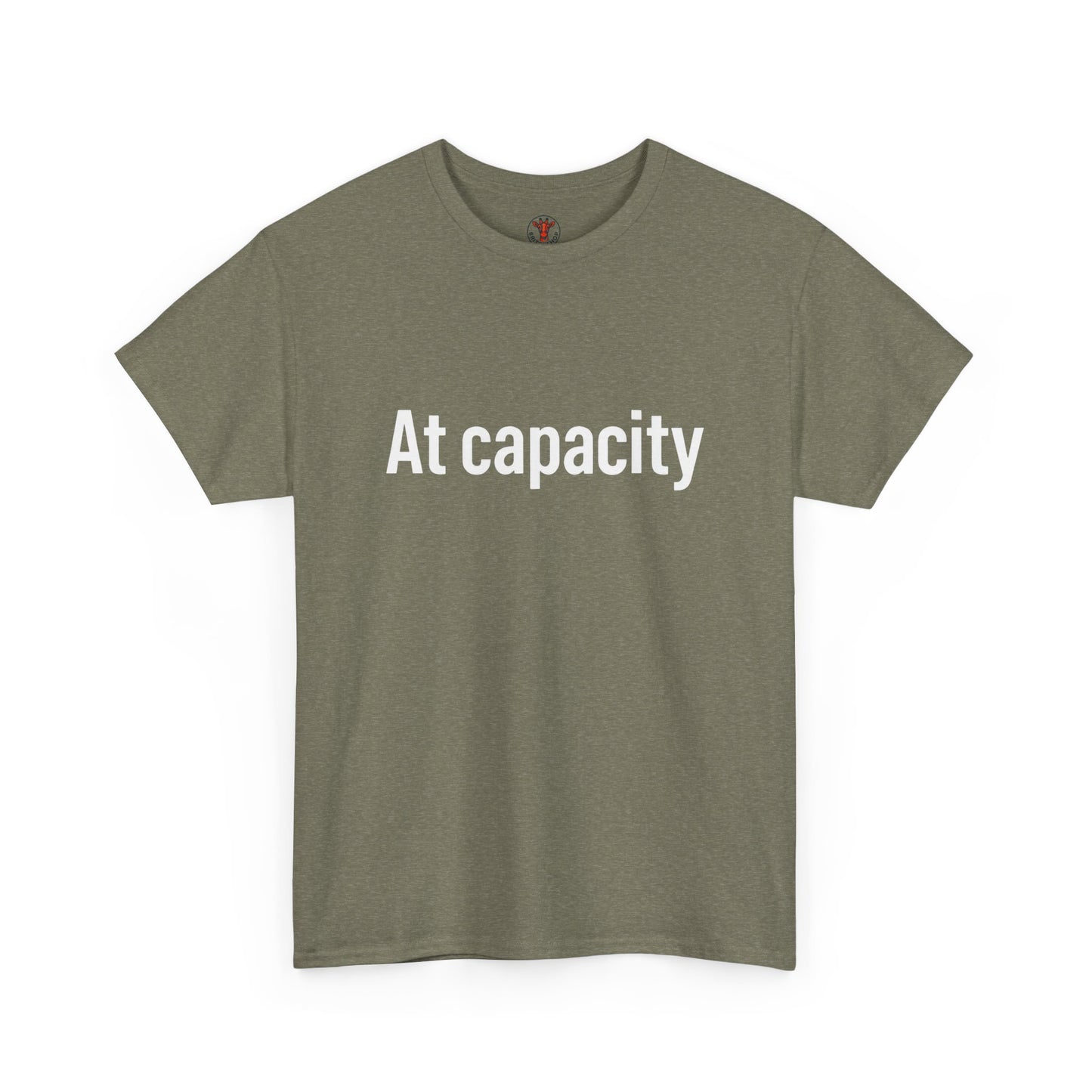 At Capacity Unisex Heavy Cotton Tee | Comfortable Casual Wear, Gift for Friends, Unique Statement Shirt, Everyday Essentials, Unisex Fashion