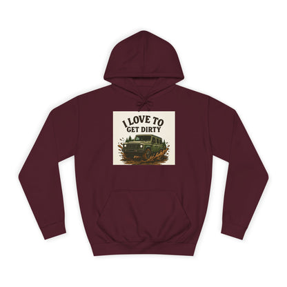 Adventure Unisex College Hoodie - Love to get dirty, outdoors, off-road