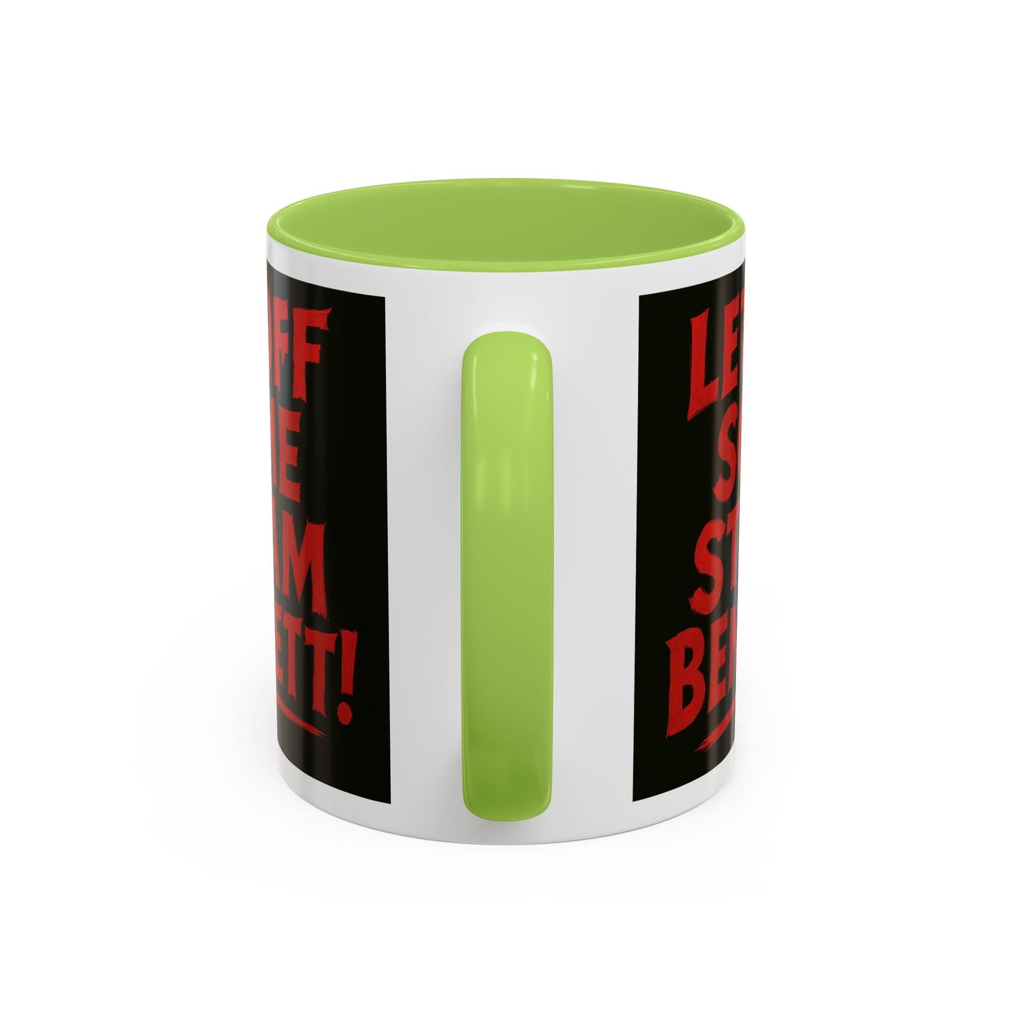 Bold Statement Coffee Mug - Let Off Some Steam Bennett! - Funny Gift, Coffee Lover Gift, Office Mug, Unique Mug, Personalized Cup
