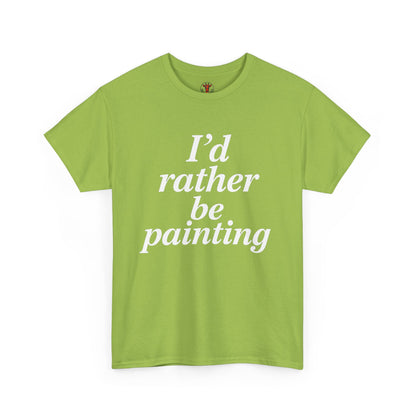 Art Lover's Unisex Heavy Cotton Tee - I'd Rather Be Painting, Gift for Artists, Creative Expression Shirt, Casual Wear, Art Enthusiast [...]