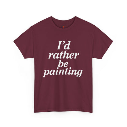 Art Lover's Unisex Heavy Cotton Tee - I'd Rather Be Painting, Gift for Artists, Creative Expression Shirt, Casual Wear, Art Enthusiast [...]